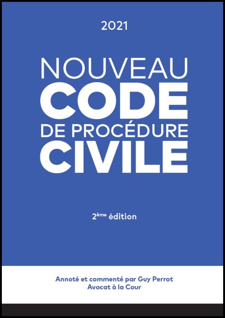 Nouveau Code de procédure civile | Édition 2021
