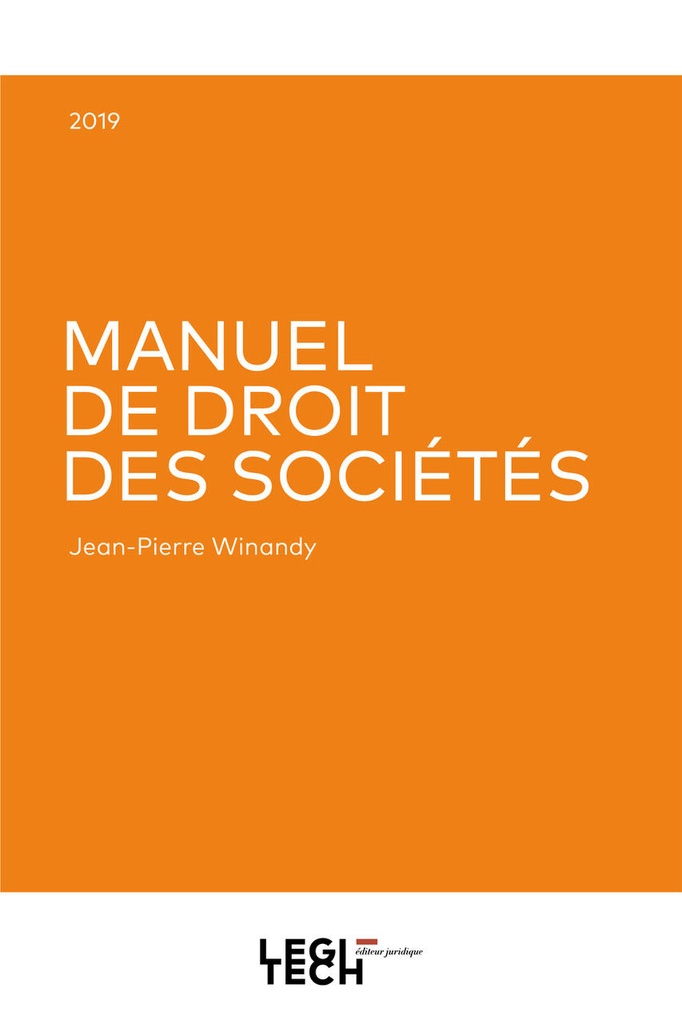 Manuel de droit des sociétés | Édition 2019