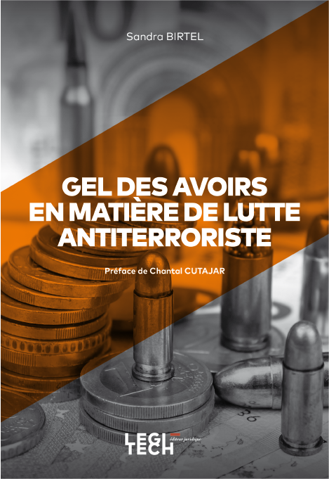 Gel des avoirs en matière de lutte antiterroriste