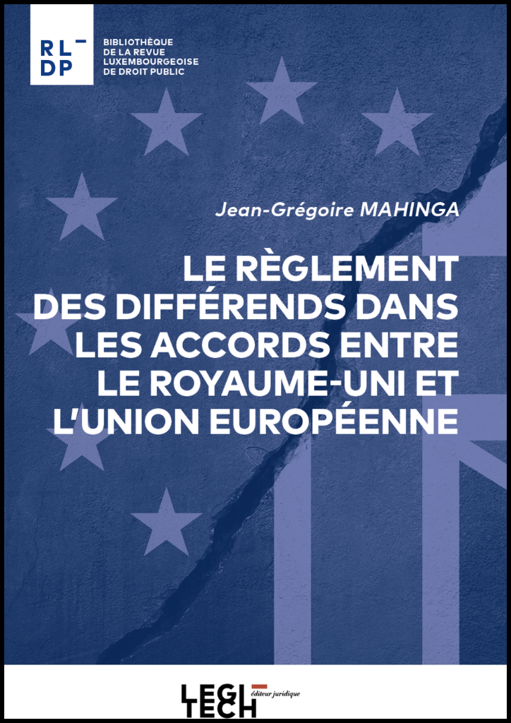Le règlement des differends dans les accords entre le Royaume-Uni et l'Union europeenne
