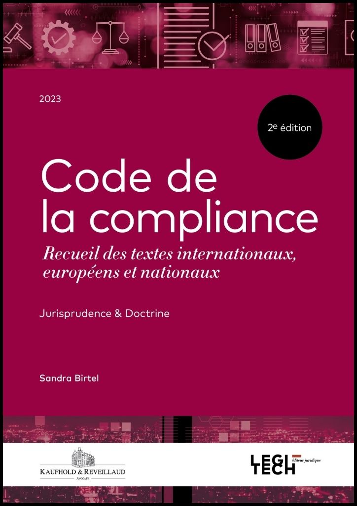 CODE DE LA COMPLIANCE - 2E ÉDITION