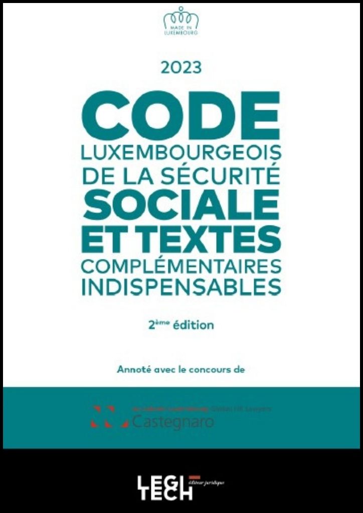 Code luxembourgeois de la sécurité sociale - Édition 2023