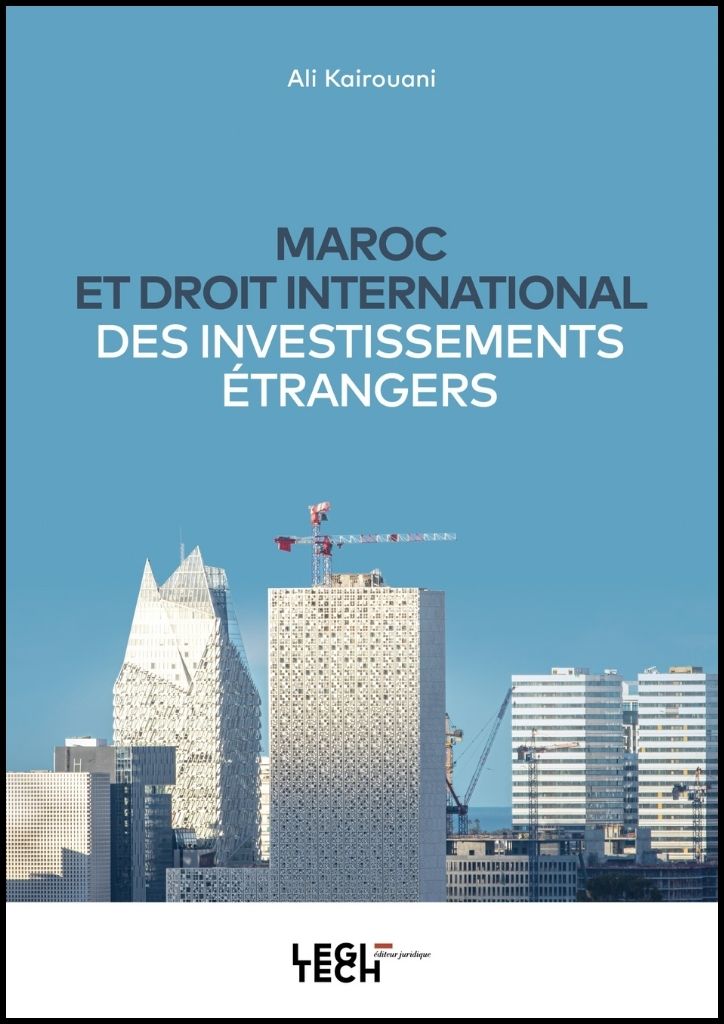 Maroc et droit international des investissements étrangers