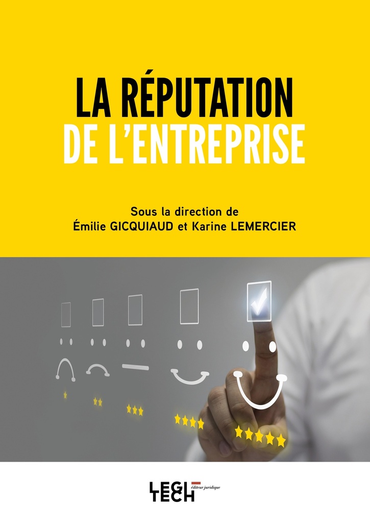 La réputation de l'entreprise