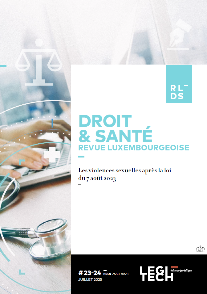 Revue Luxembourgeoise de Droit & Santé n°23-24 - Les violences sexuelles après la Loi du 7 août 2023