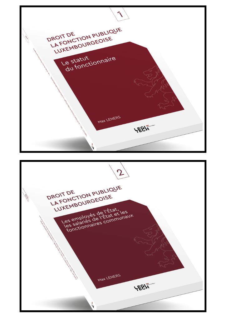Droit de la fonction publique luxembourgeoise (vol. 1) + Droit de la fonction publique luxembourgeoise (vol. 2)
