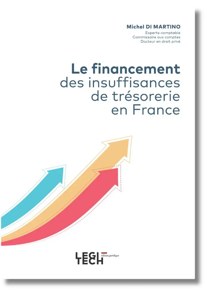 Le financement des insuffisances de trésorerie en France