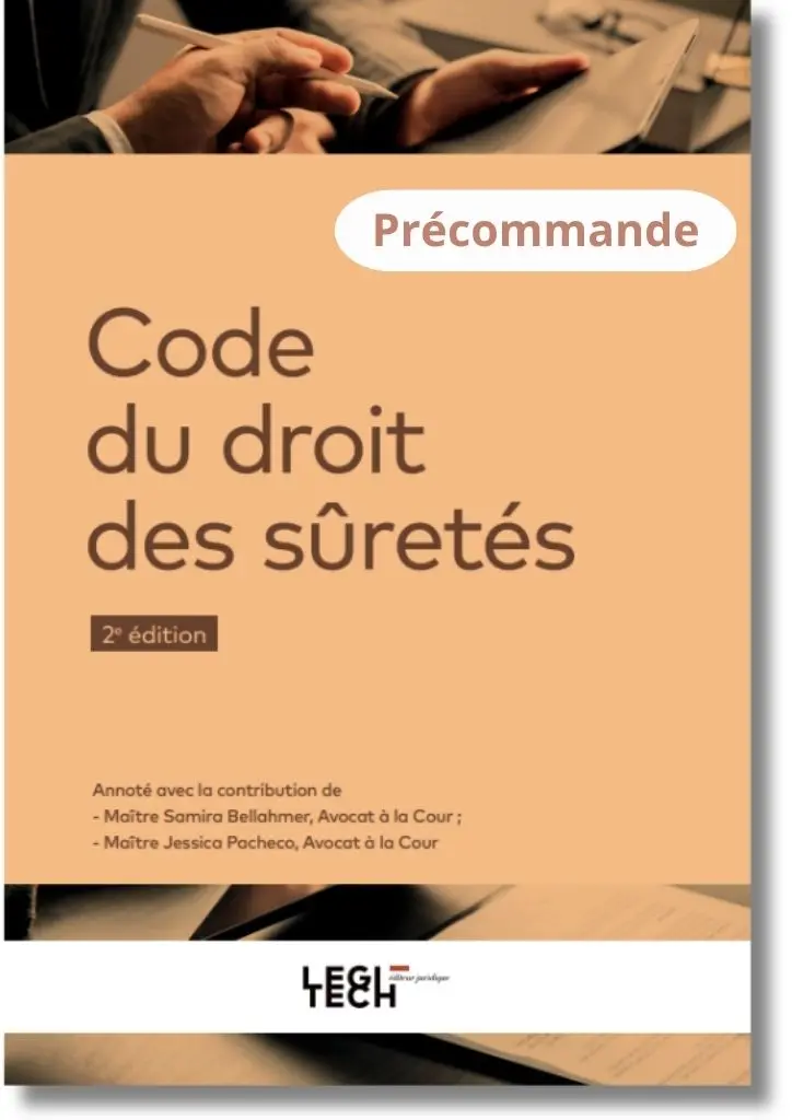 Code du droit des sûretés | 2e édition