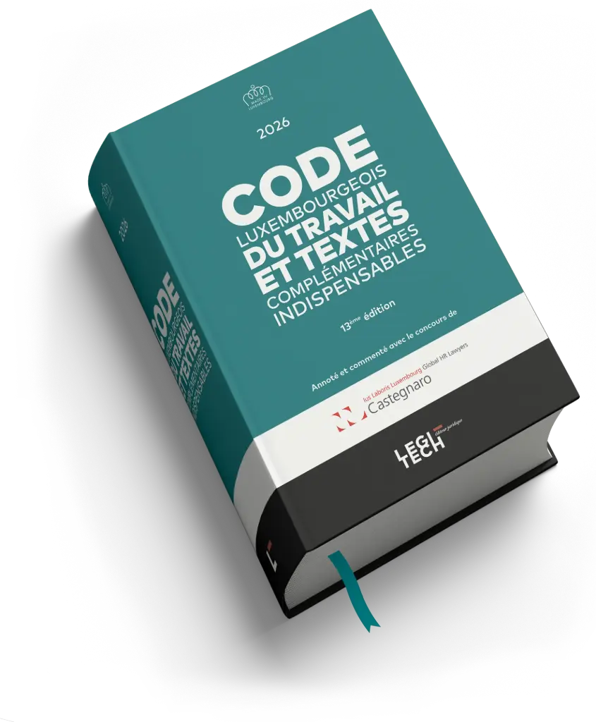 Code luxembourgeois du travail - Abonnement 2026 *