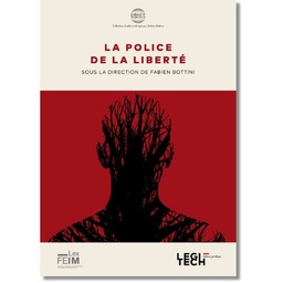 La police de la liberté