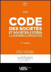 Code des Sociétés et Sociétés Cotées Luxembourgeois | Édition 2021
