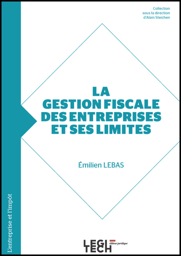 La gestion fiscale des entreprises et ses limites