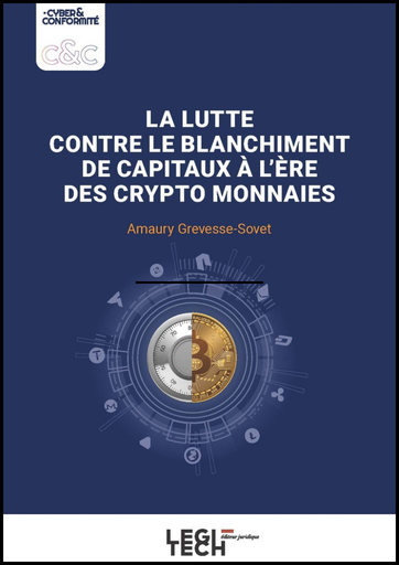 La lutte contre le blanchiment de capitaux à l’ère des crypto-monnaies