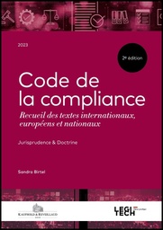 CODE DE LA COMPLIANCE - 2E ÉDITION