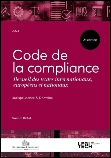 CODE DE LA COMPLIANCE - 2E ÉDITION
