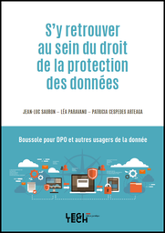 S'y retrouver au sein du droit de la protection des données
