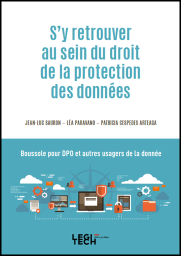 S'y retrouver au sein du droit de la protection des données