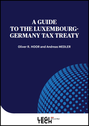 [LUXGERTAXTREA] A guide to the Luxembourg-Germany tax treaty