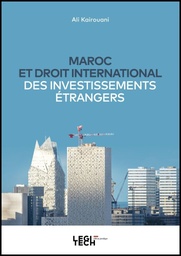 [MAROC] Maroc et droit international des investissements étrangers