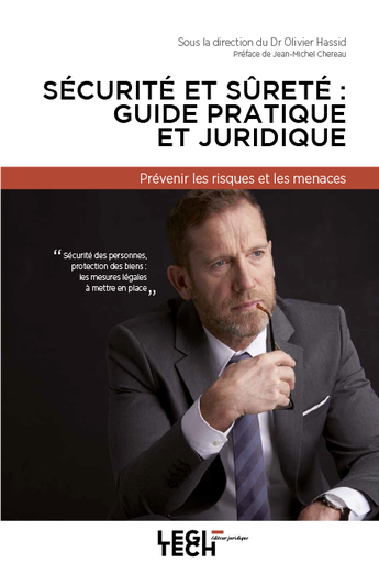 [54068] Sécurité et sûreté : guide pratique et juridique