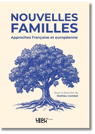 [NOUVFAM] Nouvelles familles : approches française et européenne
