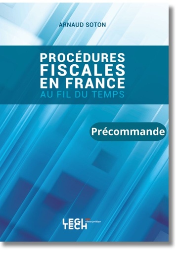 [PROFISC] Procédures fiscales en France, au fil du temps