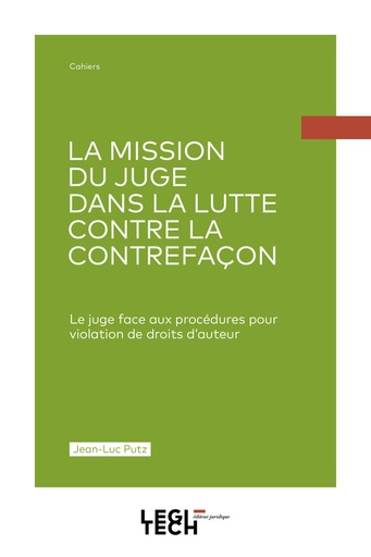 [50890] La mission du juge dans la lutte contre la contrefaçon