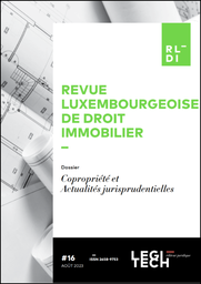 Revue luxembourgeoise de droit immobilier – RLDI - Abonnement