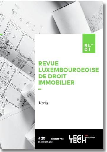 Revue luxembourgeoise de droit immobilier